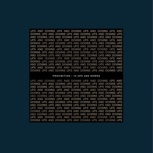 14 Ups and Downs - Vinile LP di Prohibition