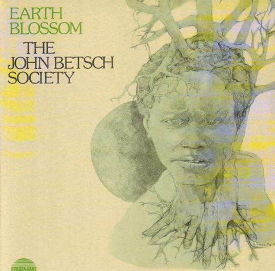 Earth Blossom - Vinile LP di John Betsch Society