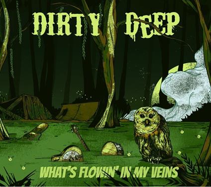 What's Flowin' In My Veins - Vinile LP di Dirty Deep