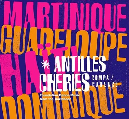 Antilles Cheries - Vinile LP