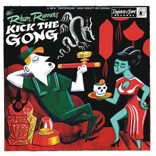 Kick the Gong - Vinile LP di Rhum Runners