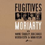 Fugitives (Reissue)