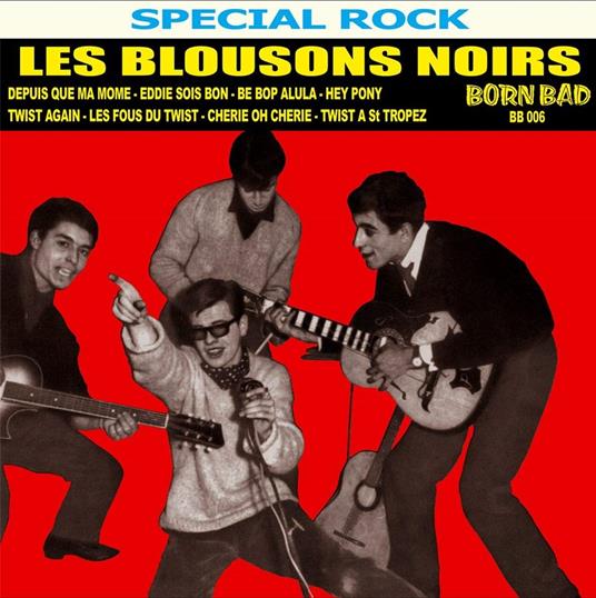 Les Blousons Noirs - Vinile LP di Les Blousons Noirs