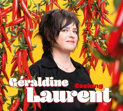 Cooking - Vinile LP di Geraldine Laurent