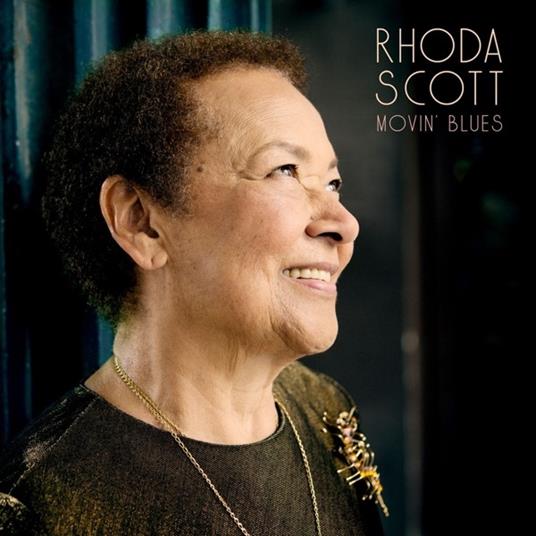 Movin' Blues - Vinile LP di Rhoda Scott