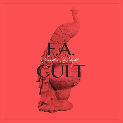 F.A. Cult - Vinile LP di Hermetic Delight