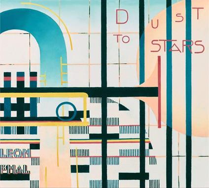 Dust To Stars - Vinile LP di Leon Phal