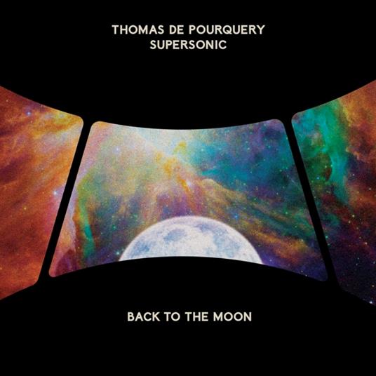 Back To The Moon - Vinile LP di Thomas De Pourquery