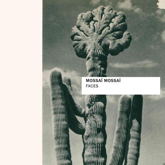 Faces - Vinile LP di Mossai Mossai