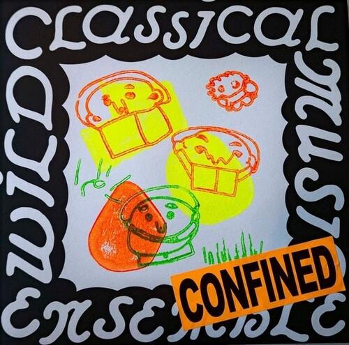 Confined - Vinile LP di Wild Classical Music Ensemble