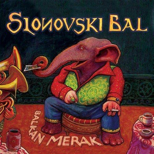 Balkan Merak - CD Audio di Slonovski Bal