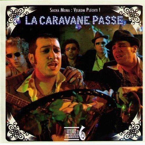 Sacha Mona : Velkom Plechti ! - CD Audio di La Caravane Passe