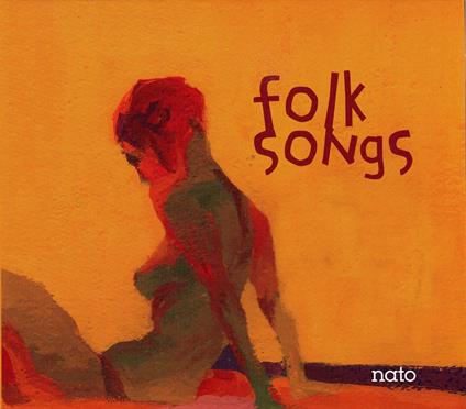 Folk Songs - CD Audio
