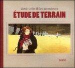 Etude de terrain - CD Audio di Denis Colin