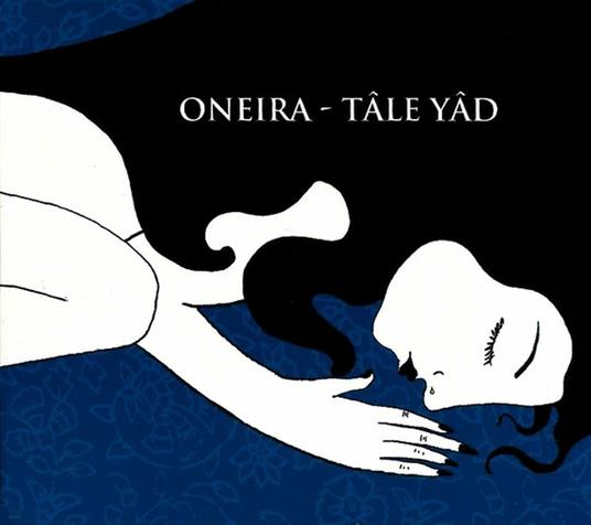 Tale Yad - CD Audio di Oneira