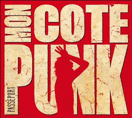Passeport - CD Audio di Mon Cote Punk