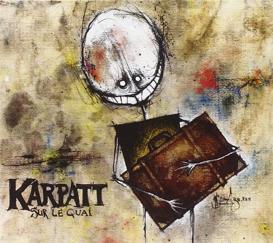 Sur le quai - CD Audio di Karpatt