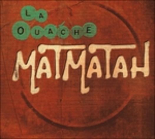 La Ouache - CD Audio di Matmatah