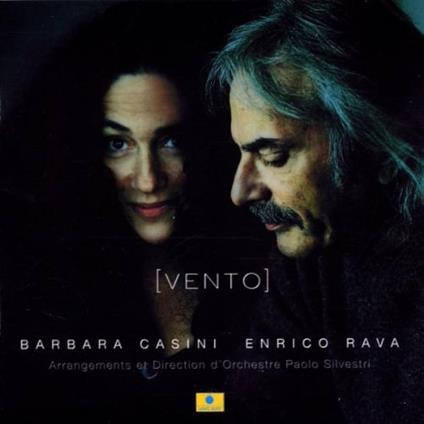 Vento - CD Audio di Enrico Rava,Barbara Casini