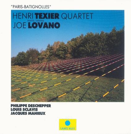 Paris Batignolles - CD Audio di Joe Lovano,Henri Texier
