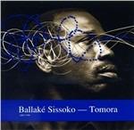 Tomora - CD Audio di Ballaké Sissoko