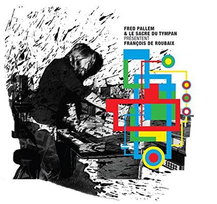 Hommage A Francois De Roubaix - CD Audio di Sacre du Tympan