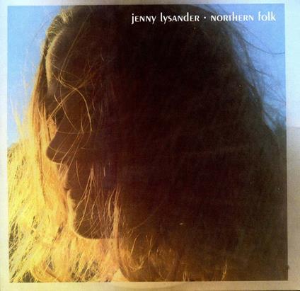 Northern Folk - CD Audio di Jenny Lysander