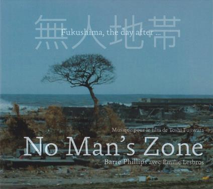 No Man's Zone - CD Audio di Barre Phillips
