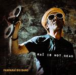 Rai Is Not Dead
