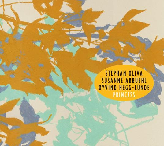 Princess - CD Audio di Stephan-Susanne Abbuehl Oliva