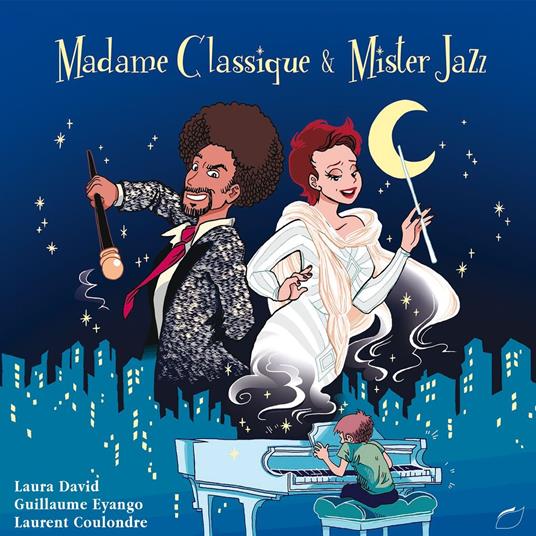 Madame Classique & Mister Jazz - CD Audio di Laura David