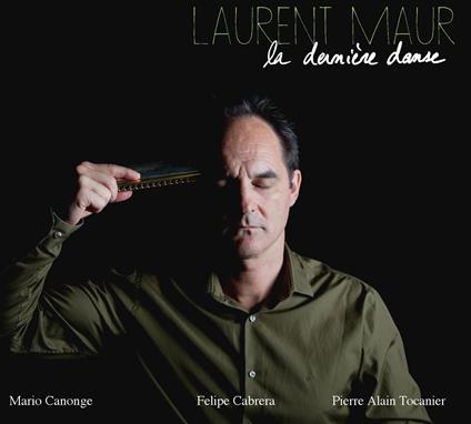 La Derniere Danse - CD Audio di Laurent Maur
