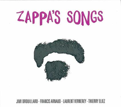 Zappa's Songs - CD Audio di Jimi Drouillard