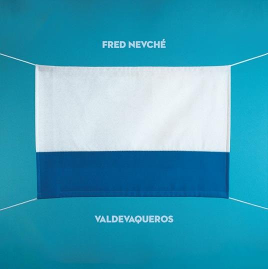 Valdevaqueros - CD Audio di Fred Nevché