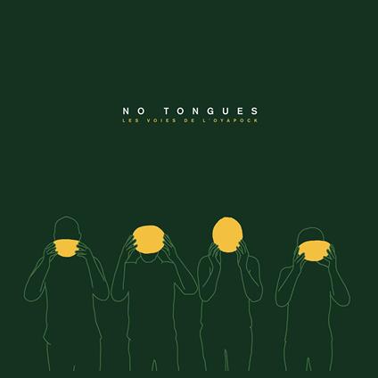 Les voix de l'oyapock - CD Audio di No Tongues