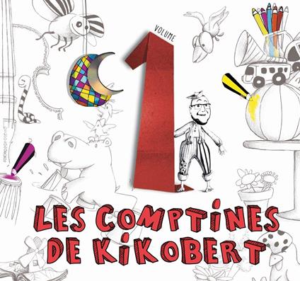 Les Comptines De Kikobert - CD Audio di Kikobert
