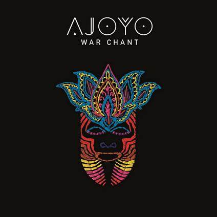 War Chant - CD Audio di Ajoyo