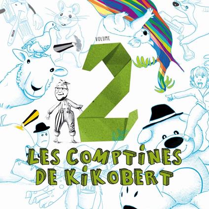 Les Comptines De Kikobert Vol.2 - CD Audio di Nicolas Berton