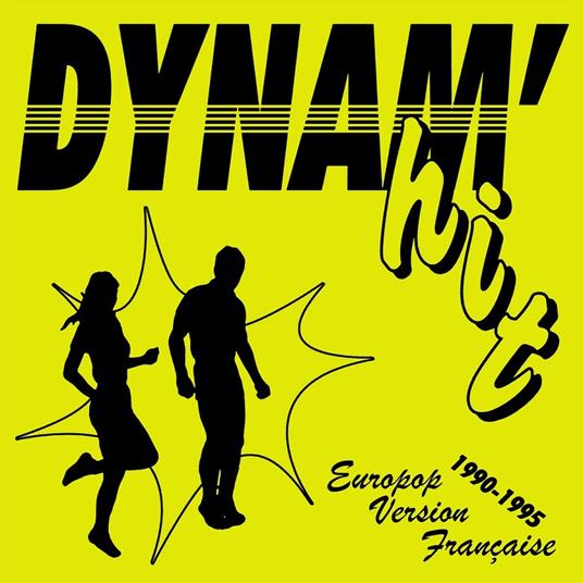 Dynam Hit (Europop Version Francaise) - CD Audio