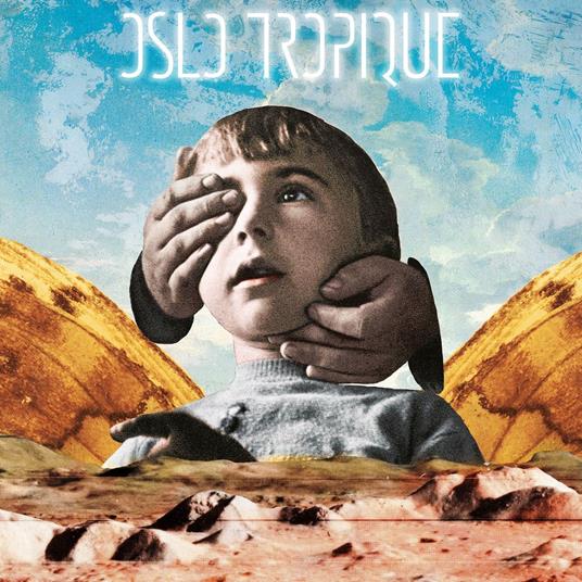 Entre Les Mains D'Un Robot - CD Audio di Oslo Tropique