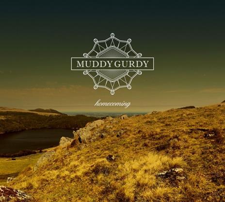 Homecoming - CD Audio di Muddy Gurdy