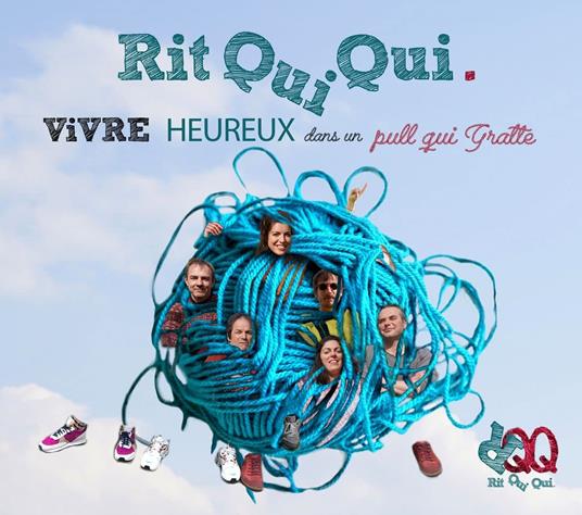 Vivre Heureux Dans Un Pull Qui Gratte - CD Audio di Rit Qui Qui