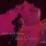 CD Fallen Chrome Jac Berrocal