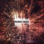 Soho Riot
