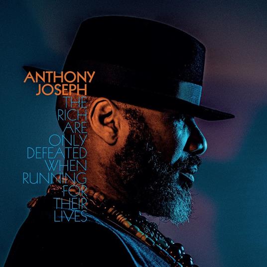 Rich Are Only Defeated When Running for - CD Audio di Anthony Joseph