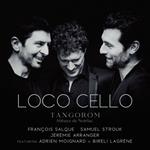 Loco Cello Tangorom