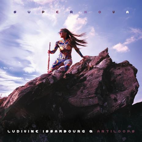 Supernova - CD Audio di Ludivine & Antiloops Issambourg