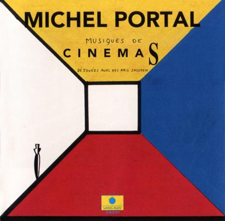 Cinema's - CD Audio di Michel Portal