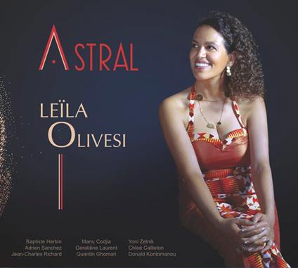 Astral - CD Audio di Leila Olivesi