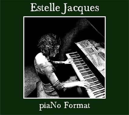 Piano Format - CD Audio di Estelle Jacques